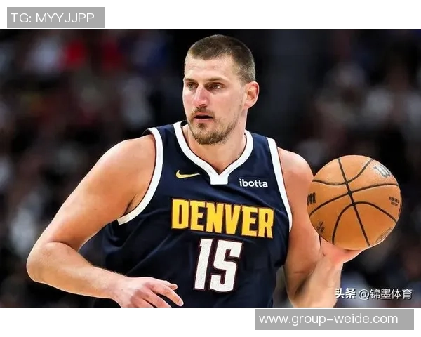 约基奇创造历史8次30分命中率超85仅次于张伯伦距离再近4场